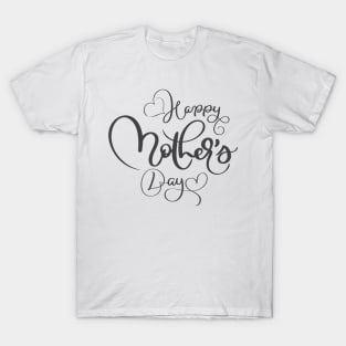 Happy Mother's Day T-Shirt